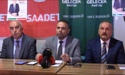 Saadet Partisi Van İçin Projelerini açıkladı