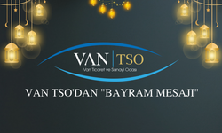 Van TSO'dan "Bayram Mesajı"