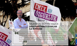 DEM PARTİ’NİN İTTİFAKLARLA İMTİHANI