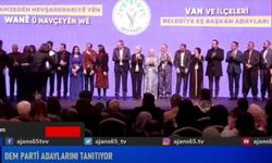 Van DEM PARTİ Belediye Eş Başkan Adayları Kesinleşti