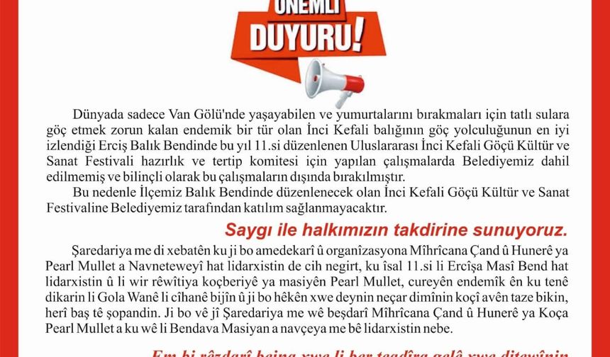 Erciş Belediyesinden  Dikkat Çekici  Açıklama: İnci Kefal Festivaline Katılmıyoruz